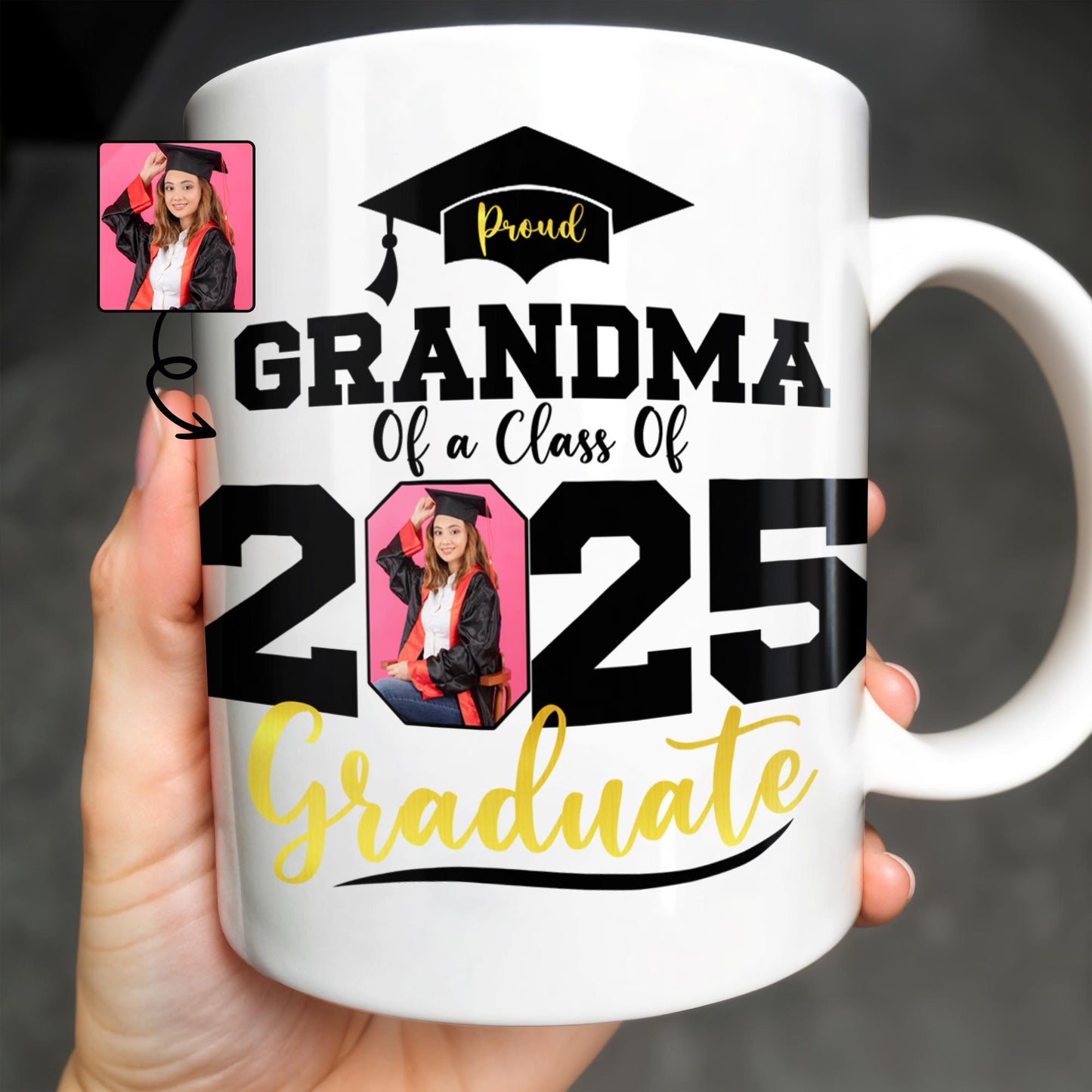 Proud Grandma Of A Class Of 2025 Graduate, Graduation Cap and Diploma - Personalized Custom Coffee Mug - GRAD266_MG