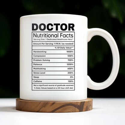 DOCTOR Nutritional Facts, Dedicated Healthcare Hero, Nutritional Label - Personalized Custom Coffee Mug - GRAD279_MG