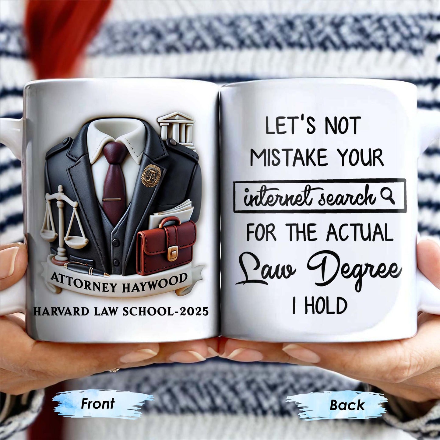 Let's Not Mistake Your Internet Search For The Actual Law Degree I Hold, Law Symbols and Briefcase - Personalized Custom Coffee Mug - GRAD288_MG