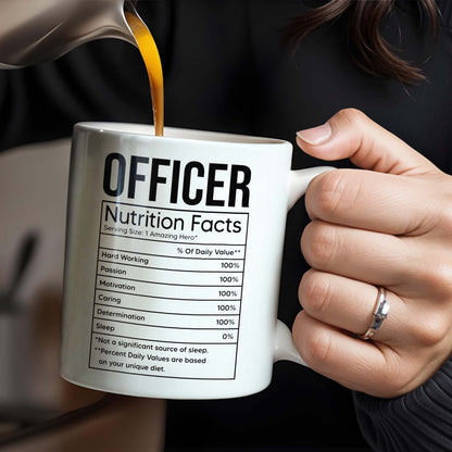 OFFICER Nutrition Facts, Hard Working, Passion, Motivation - Personalized Custom Coffee Mug - GRAD292_MG