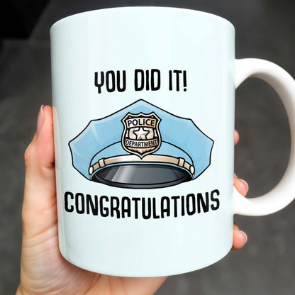 You Did It! Congratulations, Police Badge And Cap - Personalized Custom Coffee Mug - GRAD295_MG