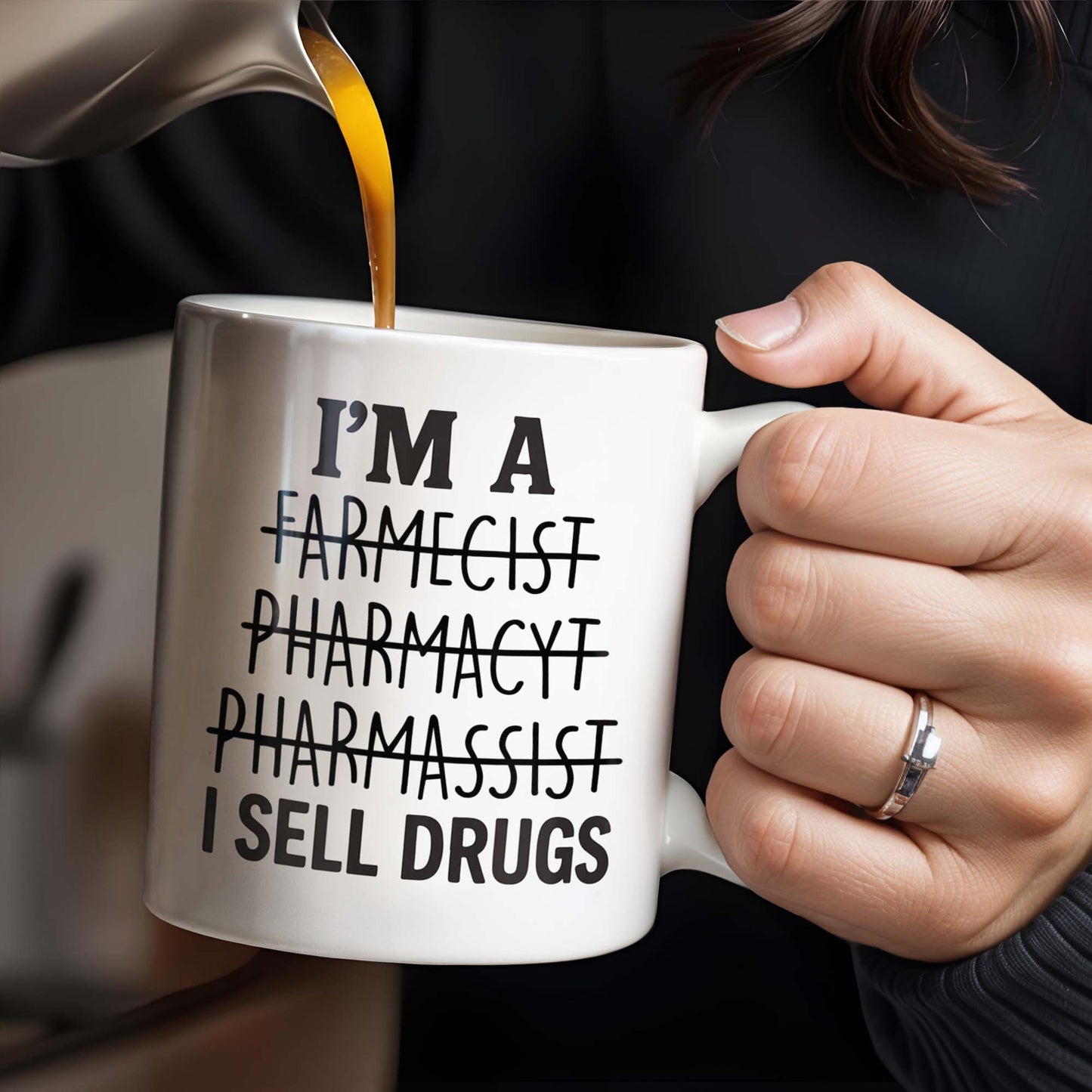 I'm A Farmecist Pharmacyt Pharmassist I Sell Drugs, Pharmacy Tools - Personalized Custom Coffee Mug - GRAD309_MG