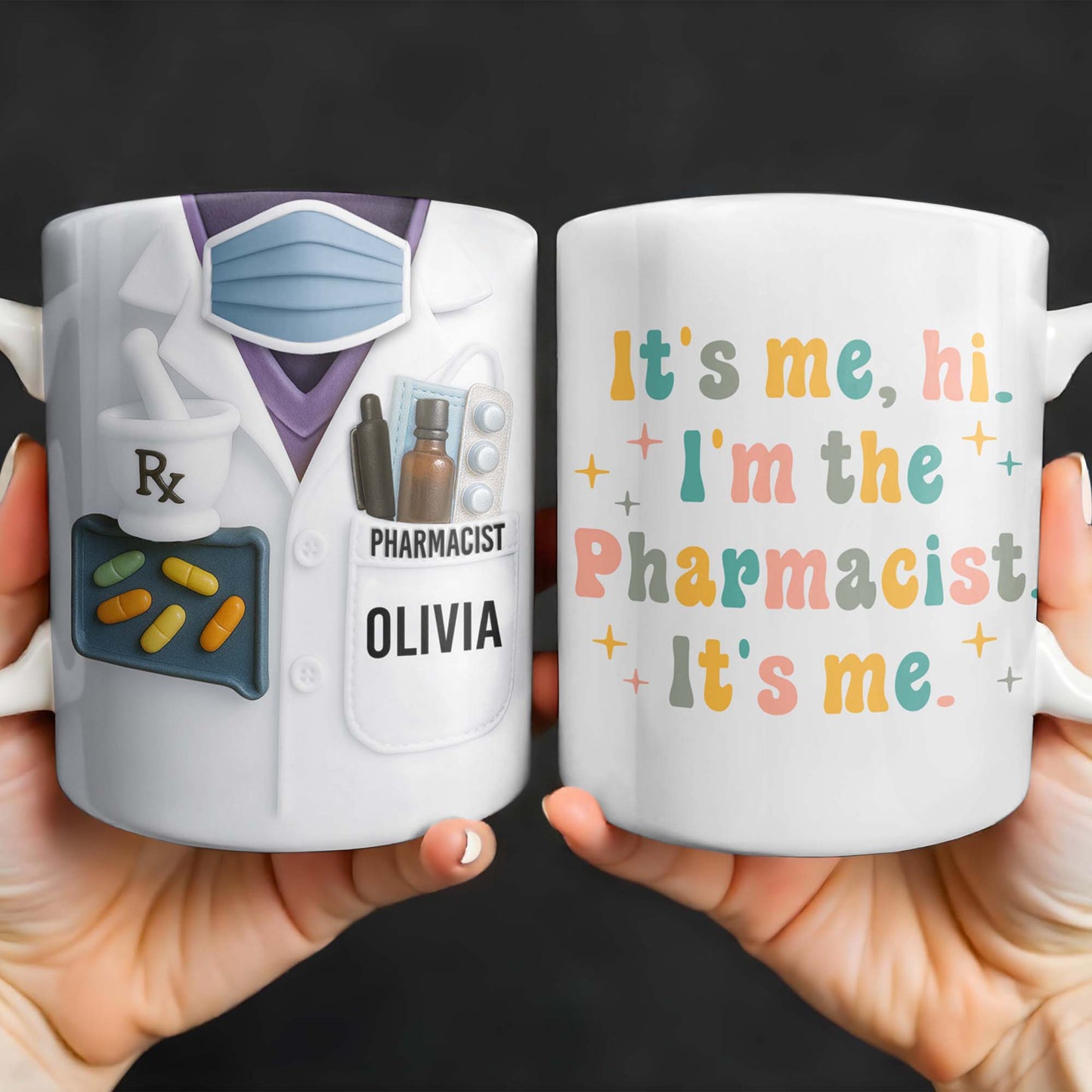 It's Me, Hi. I'm The Pharmacist. It's Me, Pharmacist Lab Coat and Medical Tools - Personalized Custom Coffee Mug - GRAD310_MG