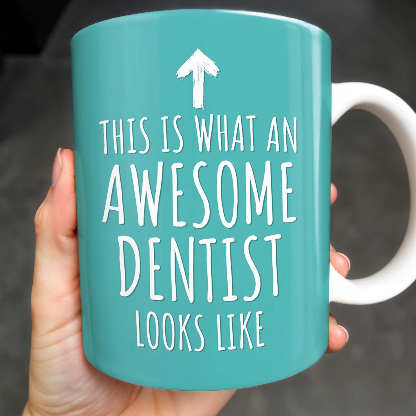 This Is What An Awesome Dentist Looks Like, Arrow and Text - Personalized Custom Coffee Mug - GRAD312_MG