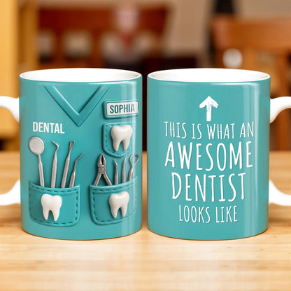 This Is What An Awesome Dentist Looks Like, Arrow and Text - Personalized Custom Coffee Mug - GRAD312_MG