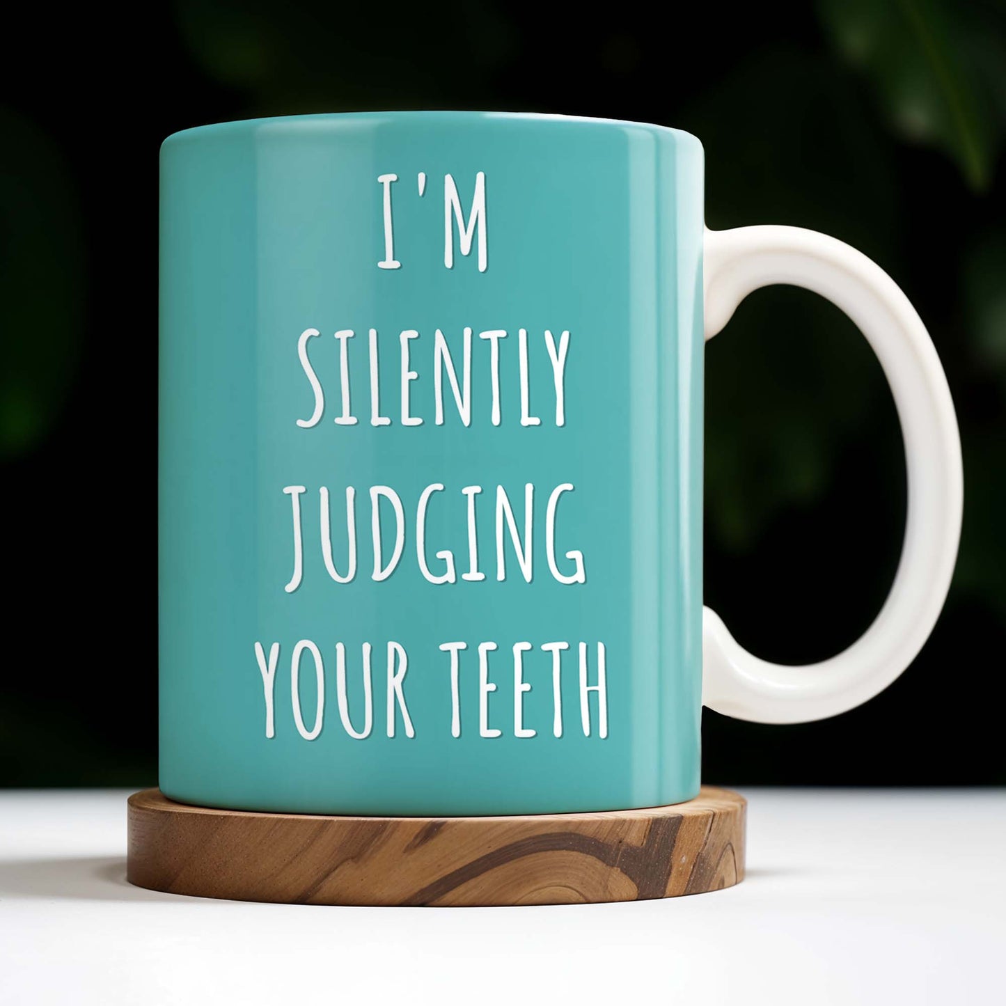 I'm Silently Judging Your Teeth - Personalized Custom Coffee Mug - GRAD314_MG