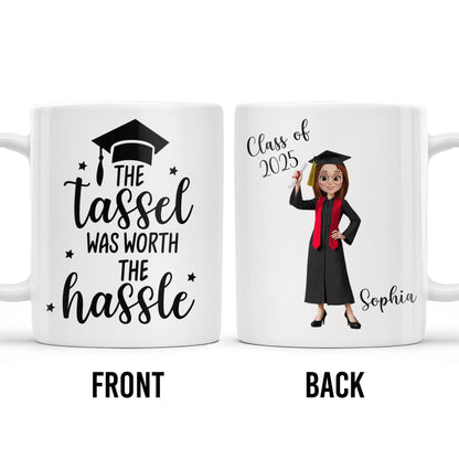 The Tassel Was Worth The Hassle Graduation Cap Mug - Personalized Custom Coffee Mug - GRAD343_MG