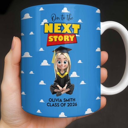 On To The Next Story Graduation Cap And Clouds - Personalized Custom Coffee Mug - GRAD360_MG