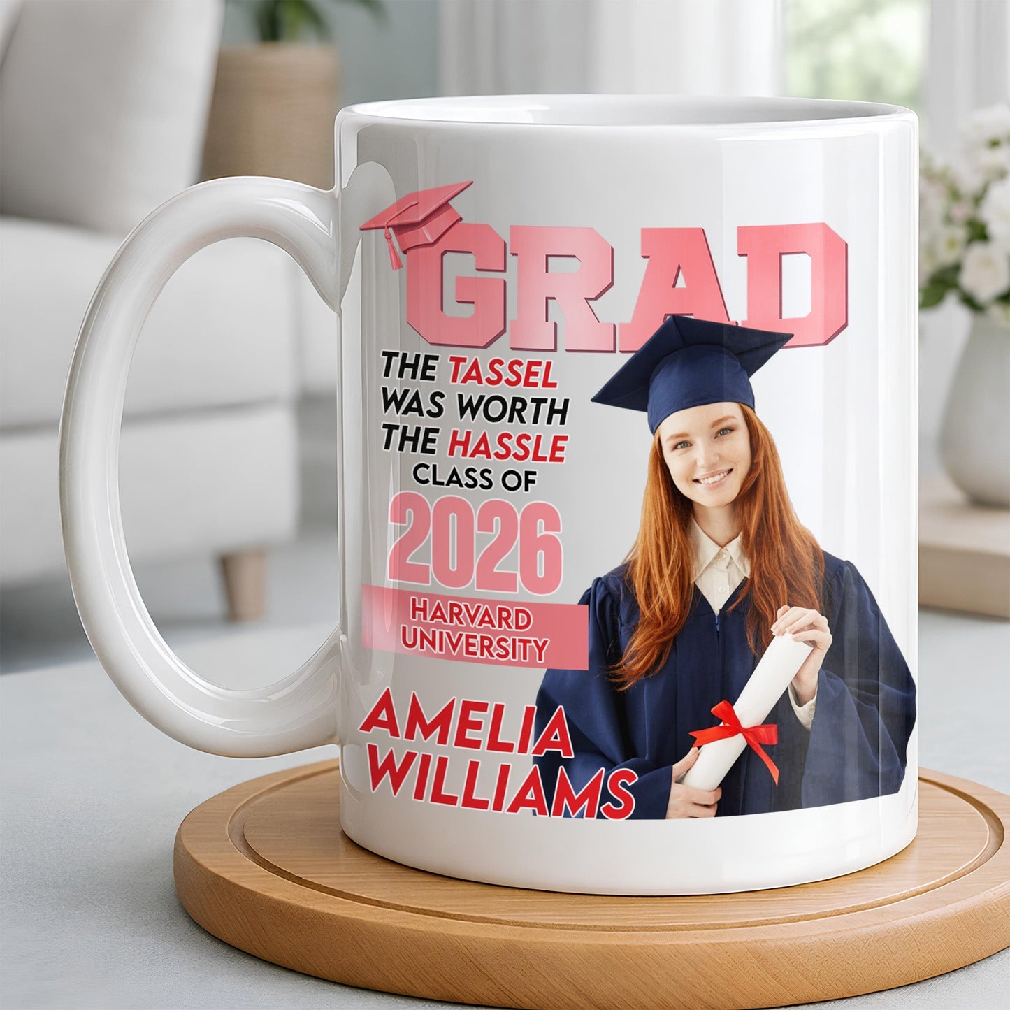 The Tassel Was Worth The Hassle Class Of [Year] Graduation Cap - Personalized Custom Coffee Mug - GRAD361_MG