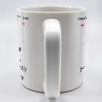 You're Doing a Great Job Mommy, Happy Our 1st Mother's Day, Baby and Mother - Personalized Custom Coffee Mug - GRK008_MG