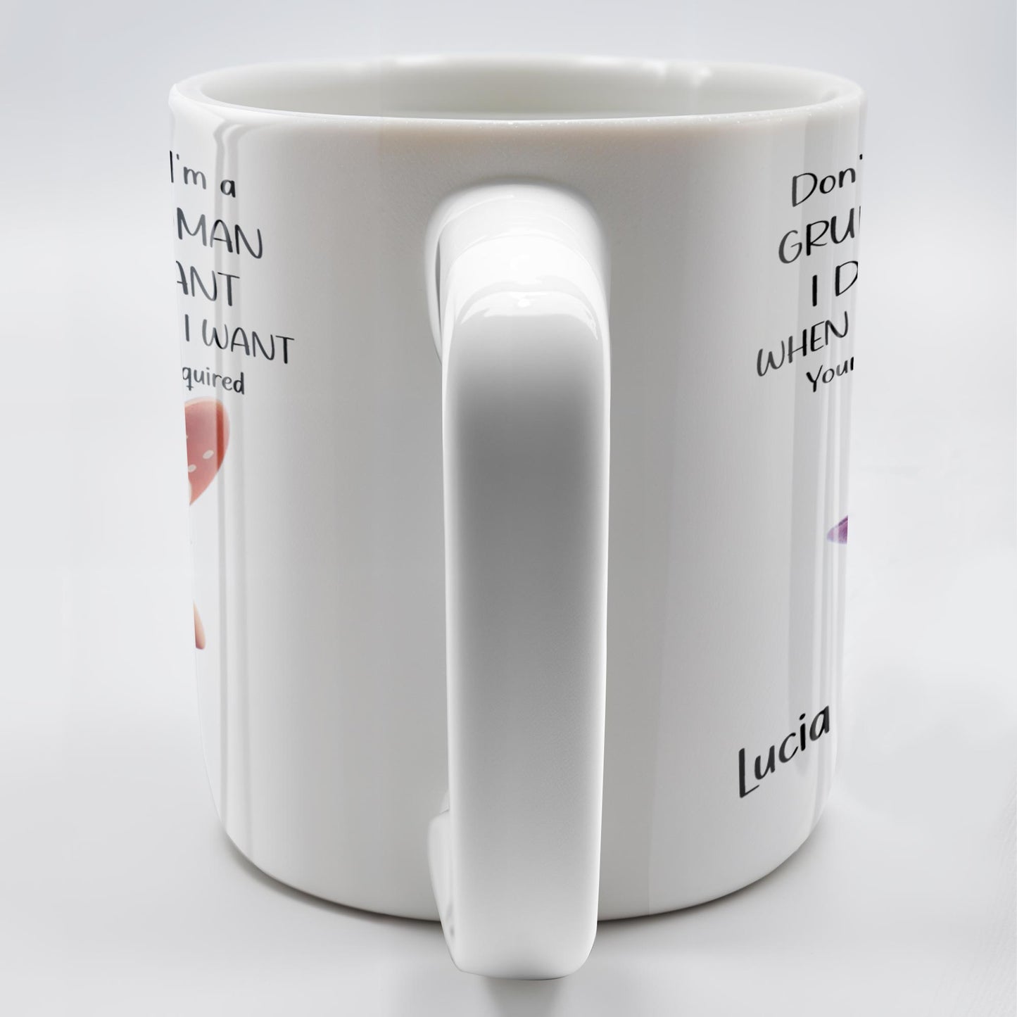 Grumpy Old Woman I Do What I Want Custom Mug - Personalized Custom Coffee Mug - GRM039_MG