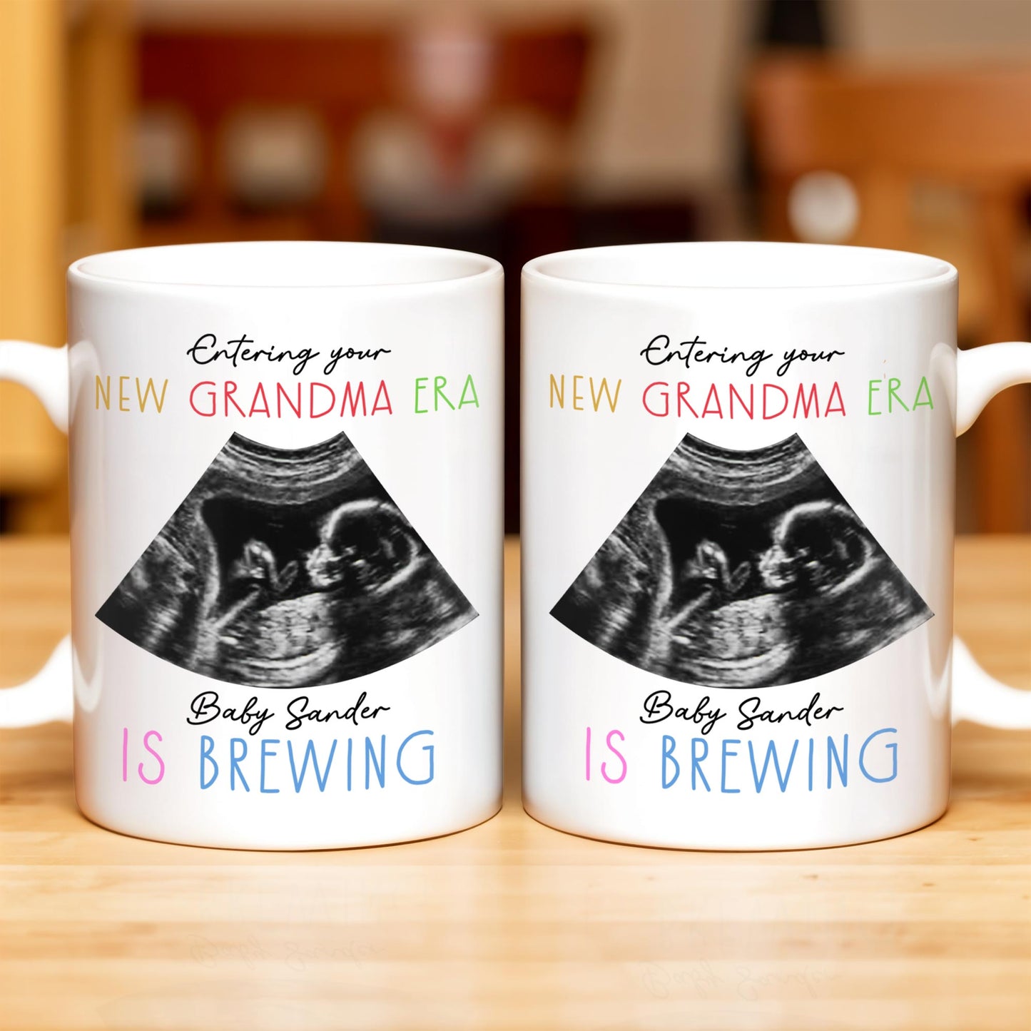 Entering Your New Grandma Era, Baby Sander Is Brewing, Ultrasound Image - Personalized Custom Coffee Mug - GRM066_MG