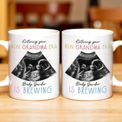 Entering Your New Grandma Era, Baby Sander Is Brewing, Ultrasound Image - Personalized Custom Coffee Mug - GRM066_MG