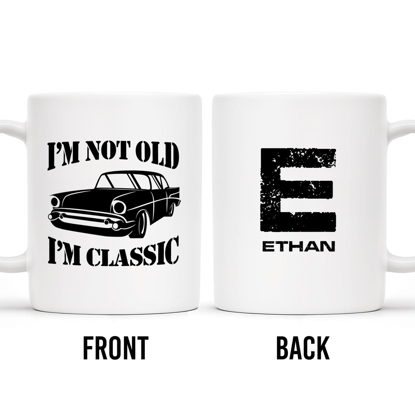 I'm Not Old I'm Classic Vintage Car Mug - Personalized Custom Coffee Mug - GRP011_MG