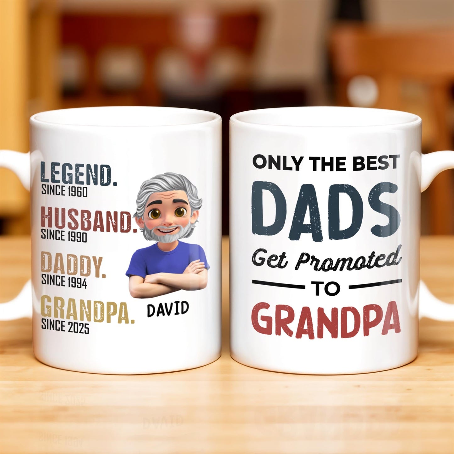 Only The Best Dads Get Promoted To Grandpa - Personalized Custom Coffee Mug - GRP031_MG