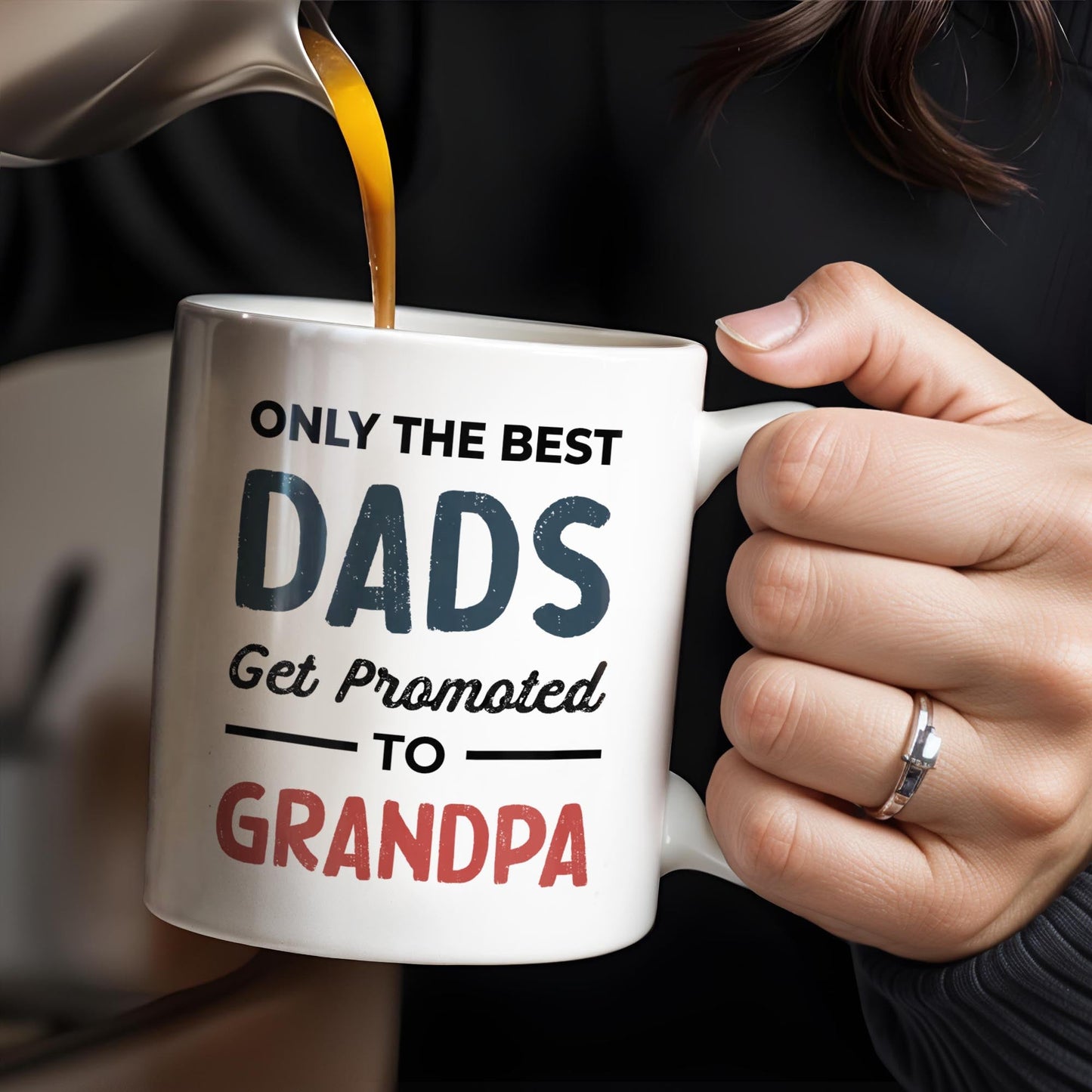 Only The Best Dads Get Promoted To Grandpa - Personalized Custom Coffee Mug - GRP031_MG