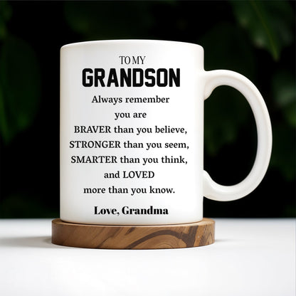 Braver, Stronger, Smarter and Loved Grandson Mug - Personalized Custom Coffee Mug - GSN022_MG