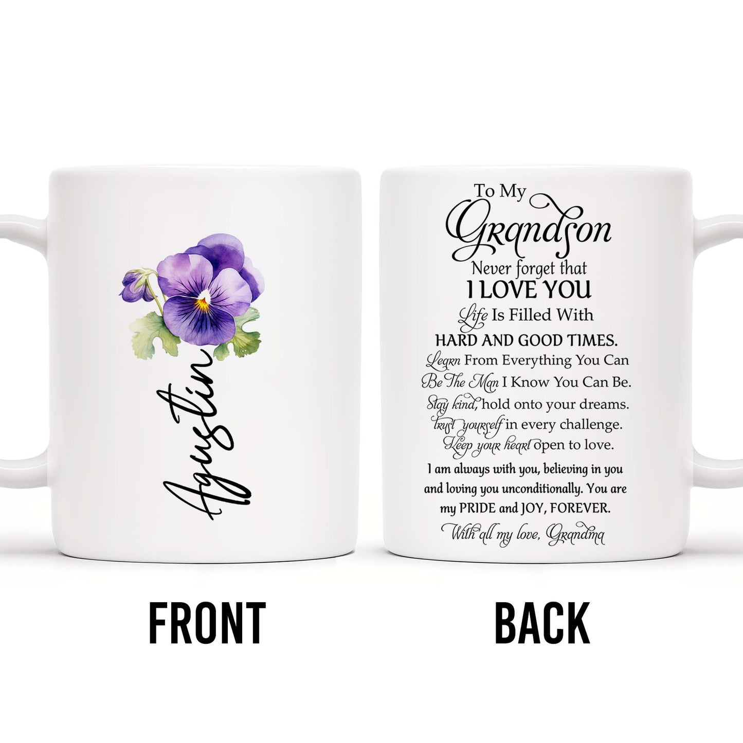 Never Forget That I Love You Grandson Pansy Flower Mug - Personalized Custom Coffee Mug - GSN025_MG