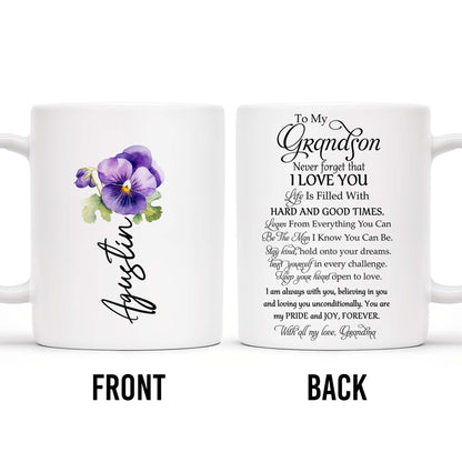 Never Forget That I Love You Grandson Pansy Flower Mug - Personalized Custom Coffee Mug - GSN025_MG