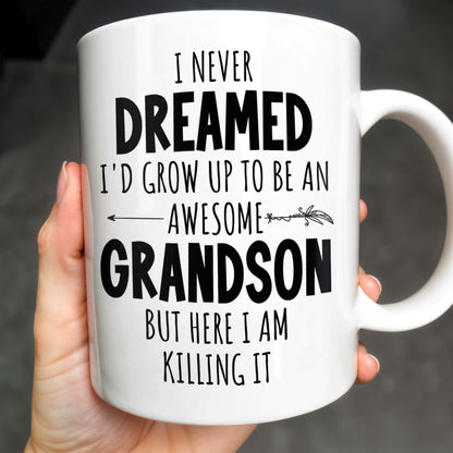 I Never Dreamed I'd Grow Up To Be An Awesome Grandson, Feather - Personalized Custom Coffee Mug - GSN054_MG