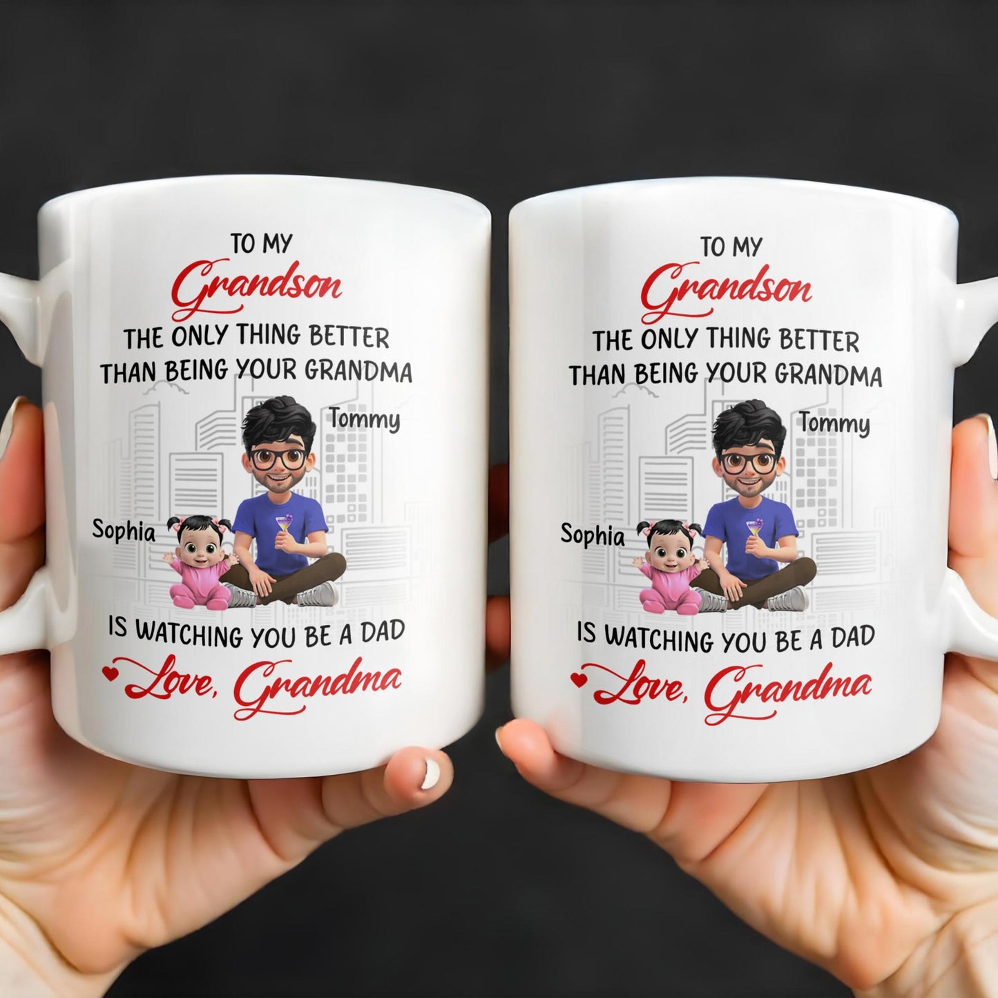 To My Grandson, The Only Thing Better Than Being Your Grandma, Family and Cityscape - Personalized Custom Coffee Mug - GSN057_MG