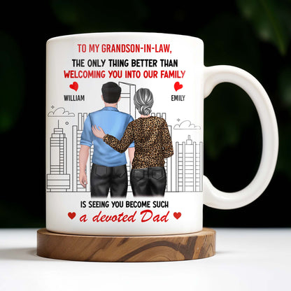 To My Grandson-In-Law, The Only Thing Better Than Welcoming You Into Our Family, Cityscape and Couple - Personalized Custom Coffee Mug - GSN059_MG