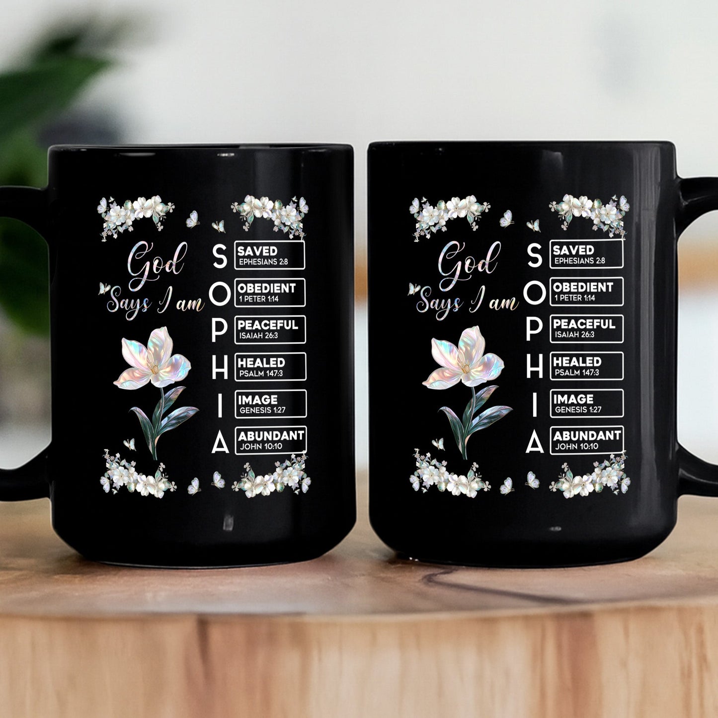 God Says I Am Custom Name In Bible Verses Birth Flower Pearl Effect Printed - Personalized Mug