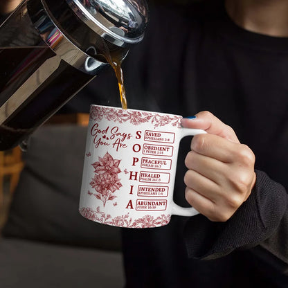 God Says I Am Toile De Jouy Flower - Personalized White Edge-to-Edge Mug