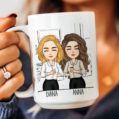 Good Luck Finding Coworkers Better Than Us - Personalized Mug