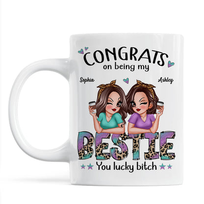 Congrats On Being My Bestie Pretty Sassy Girls Personalized Mug