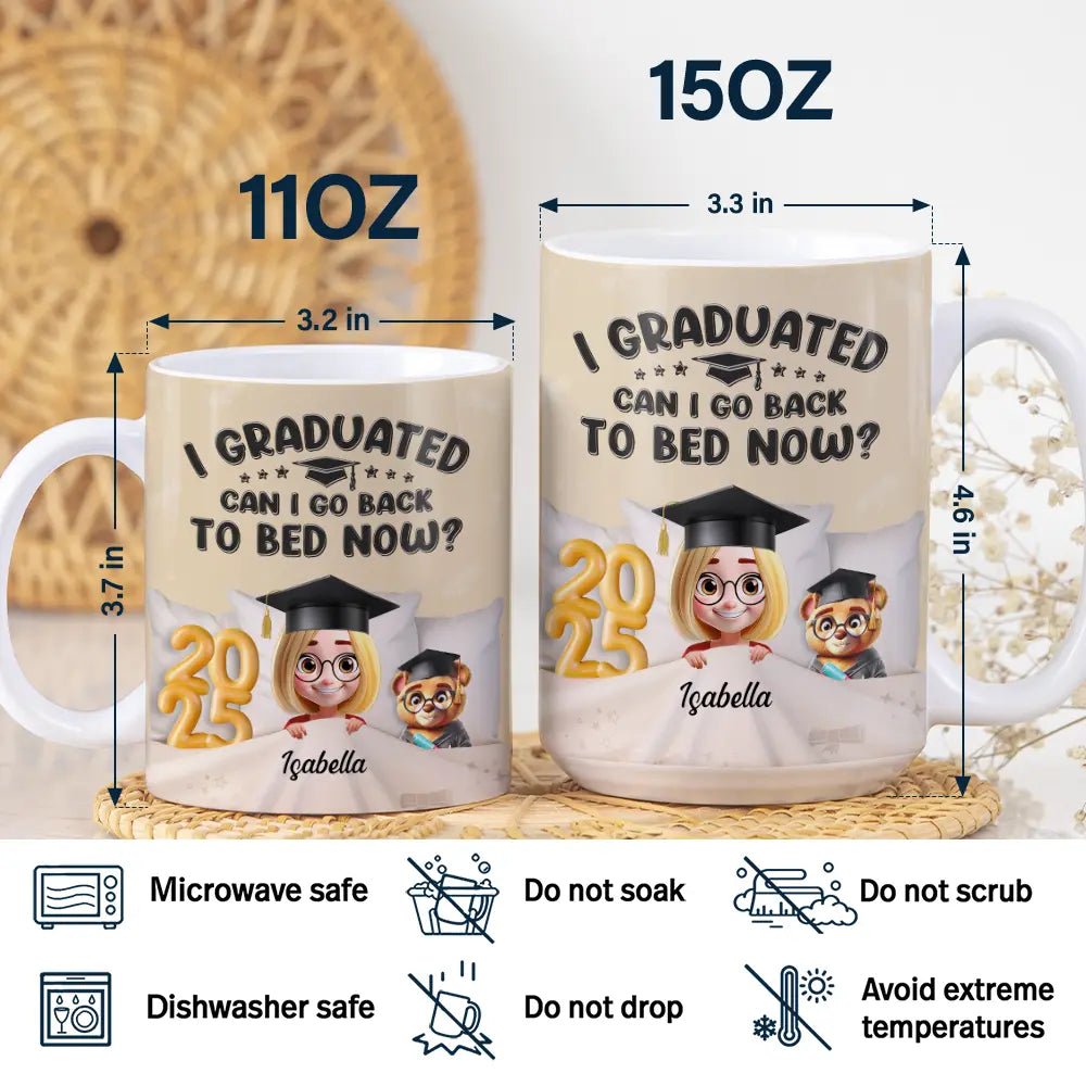 Graduated Can I Go Back To Bed Now - Personalized White Edge-to-Edge Mug