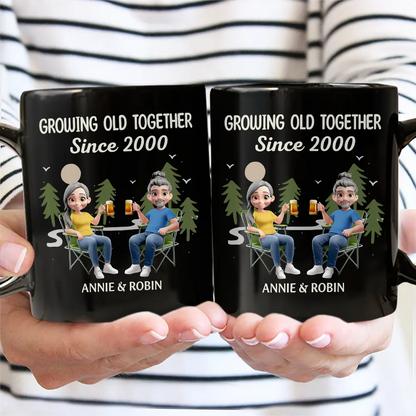 Growing Old Together Since - Personalized Mug