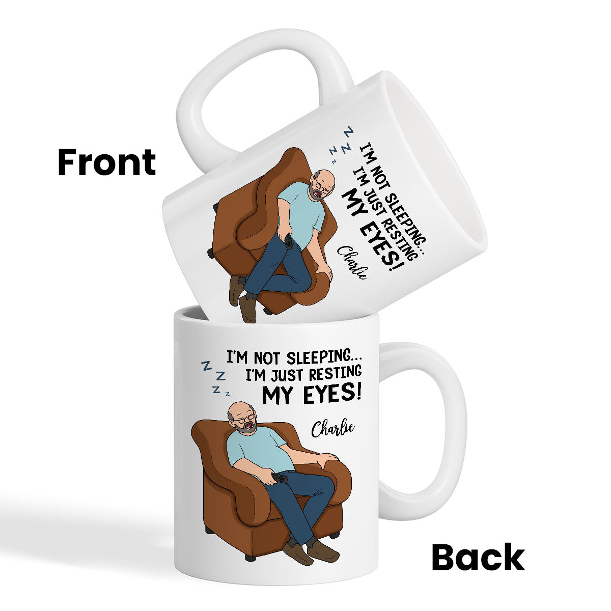 I'm Not Sleeping I'm Just Resting My Eyes Dad Grandpa Asleep Funny Father's Day Gift Personalized Mug
