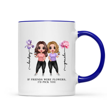 If Friends Were Flowers Birth Month Flowers Gift For Best Friends Besties Personalized Mug