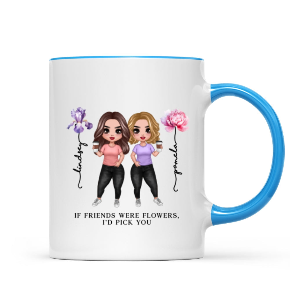 If Friends Were Flowers Birth Month Flowers Gift For Best Friends Besties Personalized Mug