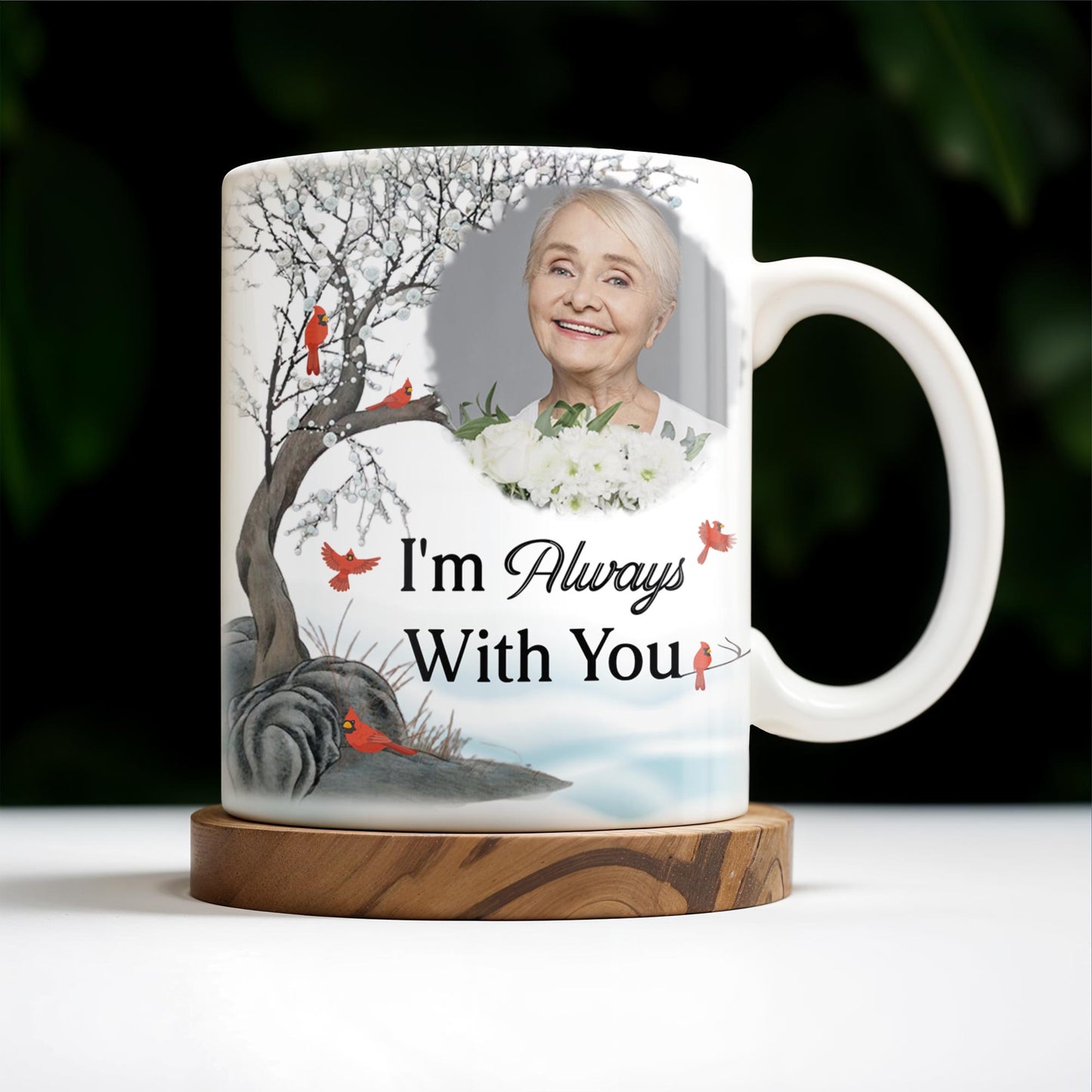 I'm Always With You Memorial Mug With Cardinal Birds - Personalized Custom Coffee Mug - HME151_MG