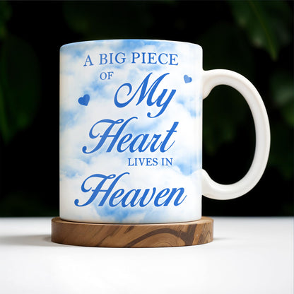 A Big Piece Of My Heart Lives In Heaven With Clouds And Hearts - Personalized Custom Coffee Mug - HME152_MG
