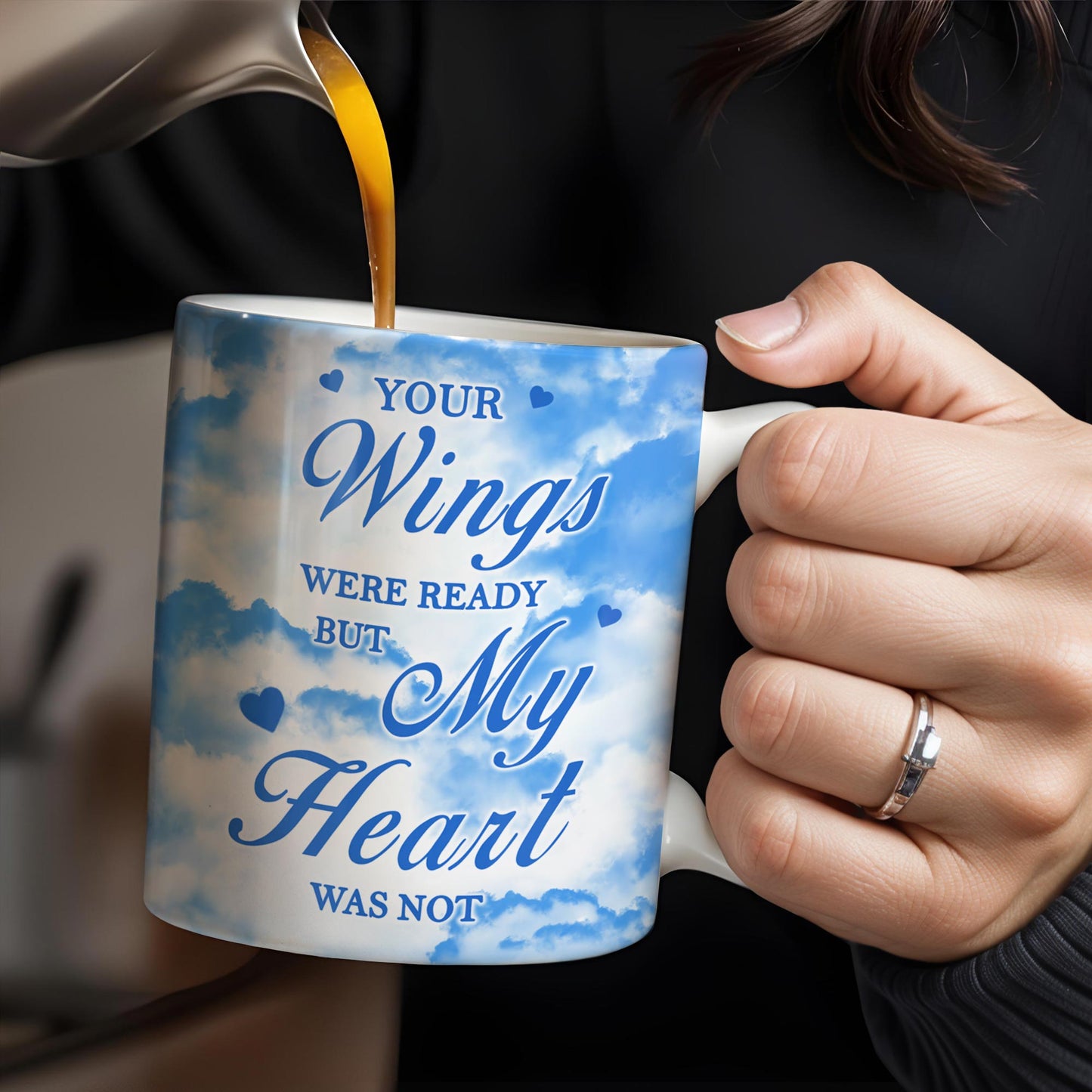 Your Wings Were Ready But My Heart Was Not Memorial Mug - Personalized Custom Coffee Mug - HME153_MG