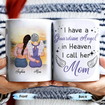 Guardian Angel In Heaven Called Mom - Personalized Custom Coffee Mug - HME238_MG