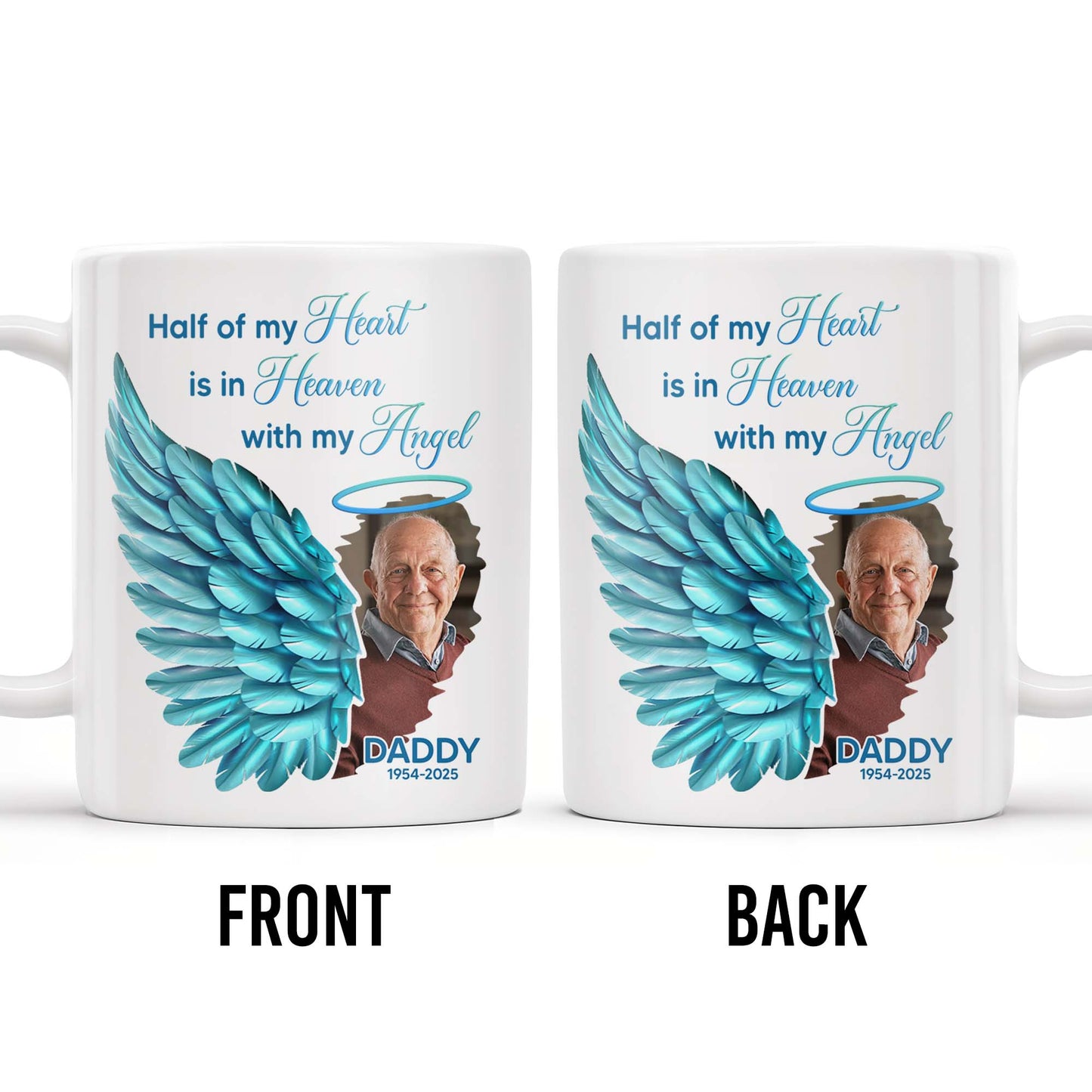 Half Of My Heart In Heaven With My Angel Wings - Personalized Custom Coffee Mug - HME244_MG