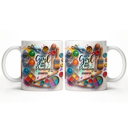 Just A Girl Who Loves Painting With Paints And Brushes - Personalized Custom Coffee Mug - HOB010_MG