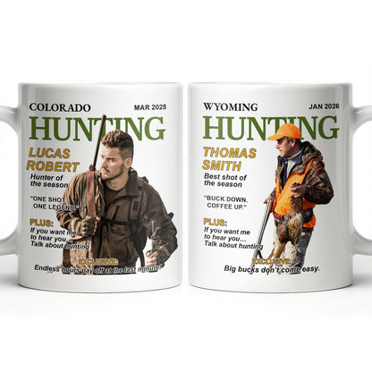 Hunter Of The Year Talk About Hunting - Personalized Custom Coffee Mug - HOB046_MG