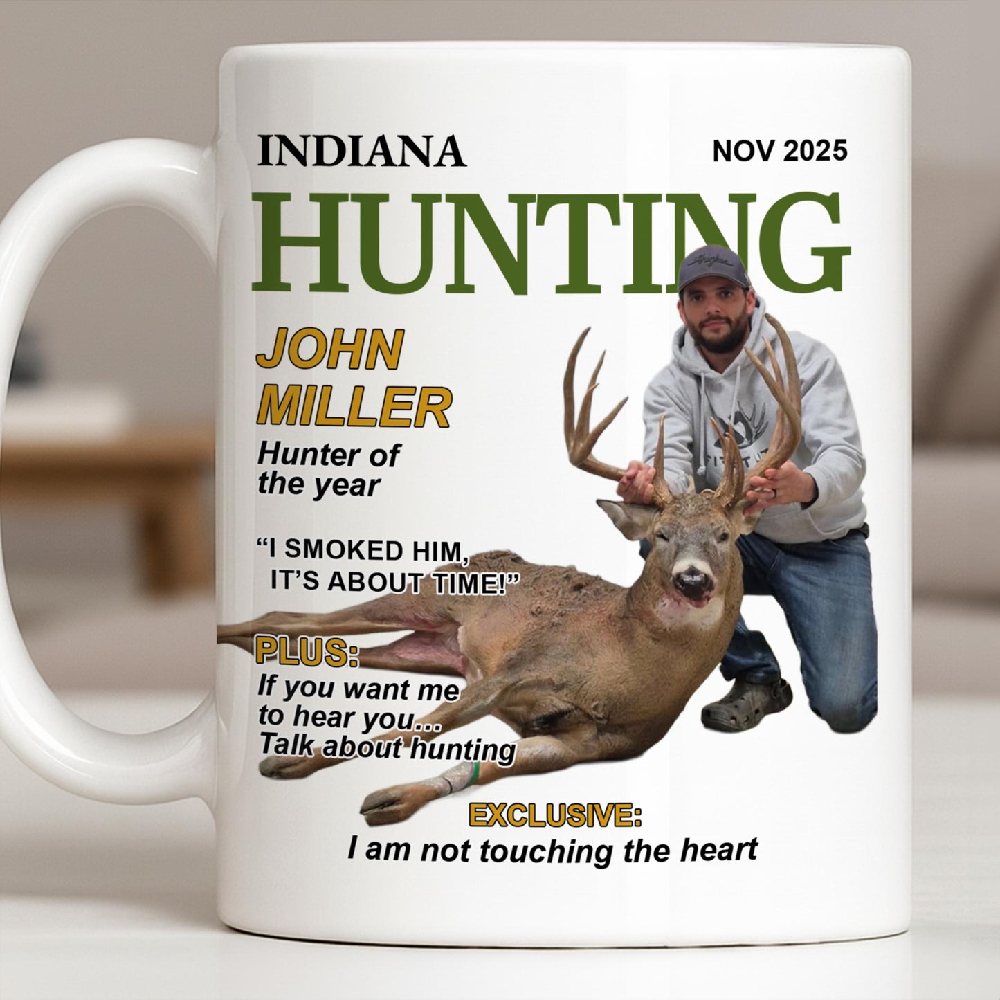 Hunter Of The Year Talk About Hunting - Personalized Custom Coffee Mug - HOB046_MG