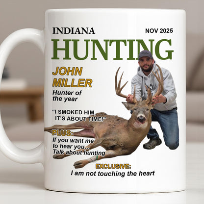 Hunter Of The Year Talk About Hunting - Personalized Custom Coffee Mug - HOB046_MG