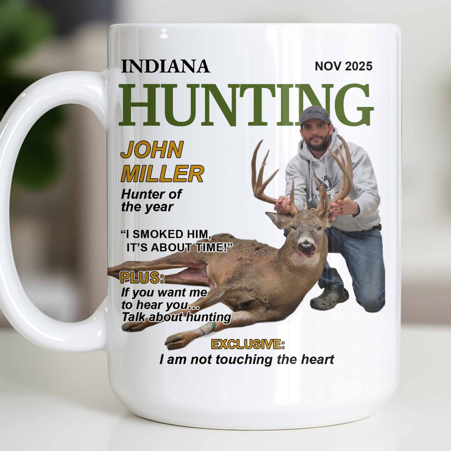 Hunter Of The Year Talk About Hunting - Personalized Custom Coffee Mug - HOB046_MG
