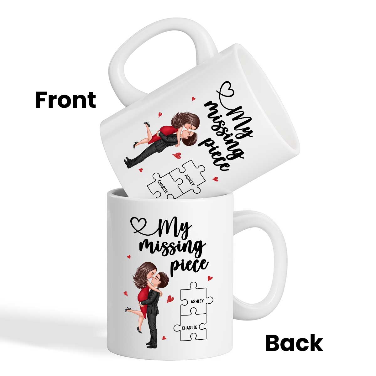 My Missing Piece Couple Hugging Kissing Valentine's Day Gift For Her Gift For Him Personalized Mug
