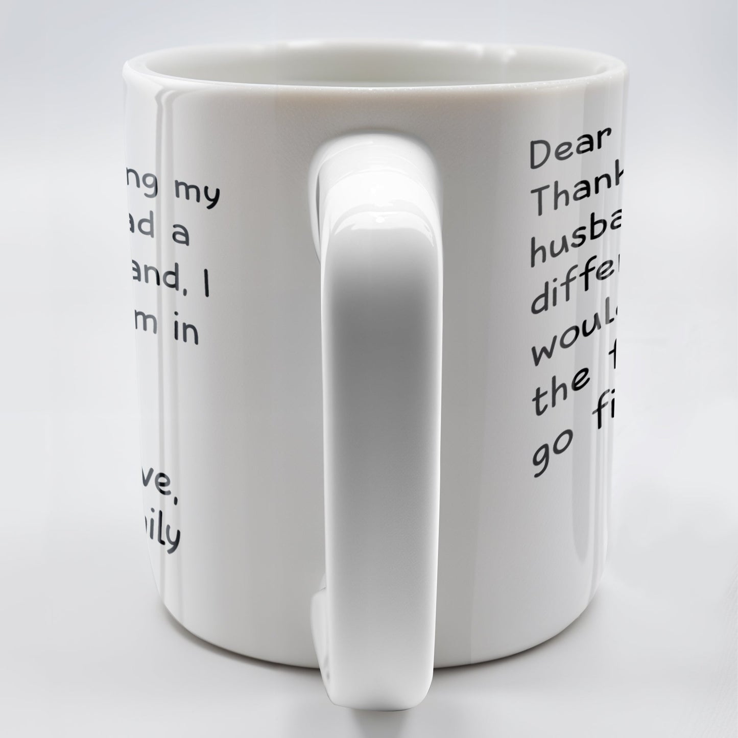 Thanks For Being My Husband Unique Punch Line - Personalized Custom Coffee Mug - HSB008_MG