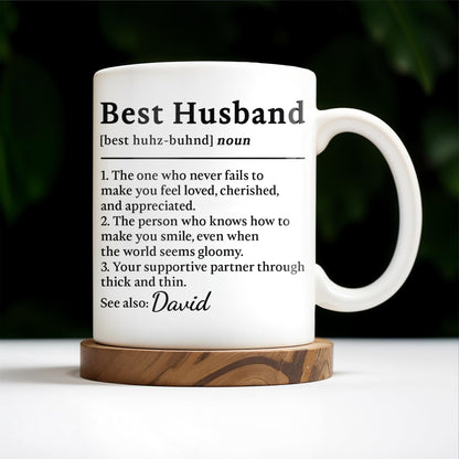 Best Husband Supportive Partner Mug - Personalized Custom Coffee Mug - HSB019_MG