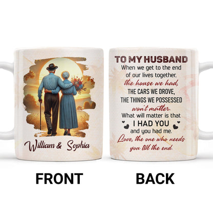 To My Husband, The House We Had, Elderly Couple and Sunset - Personalized Custom Coffee Mug - HSB030_MG