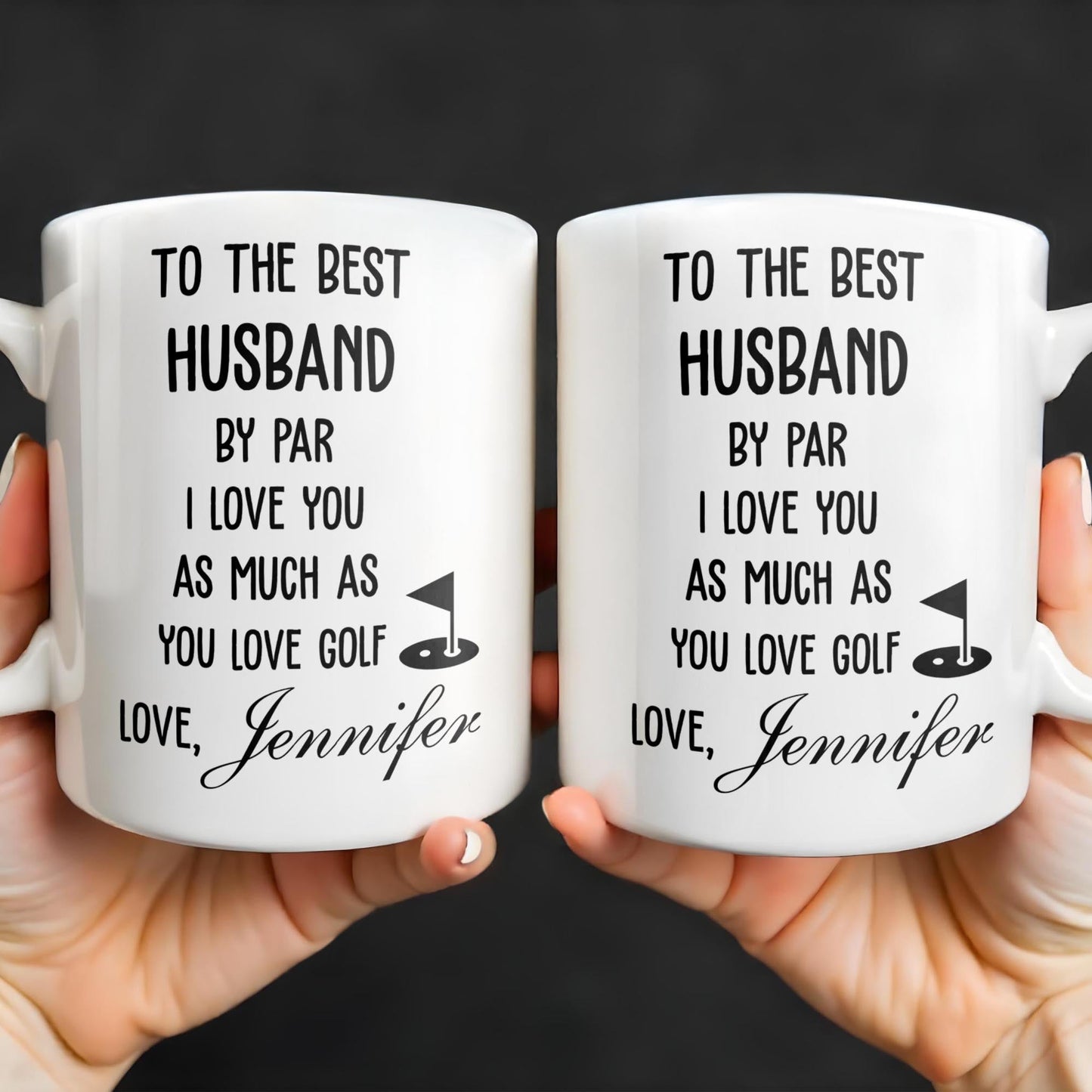 To The Best Husband By Par Love and Golf - Personalized Custom Coffee Mug - HSB039_MG